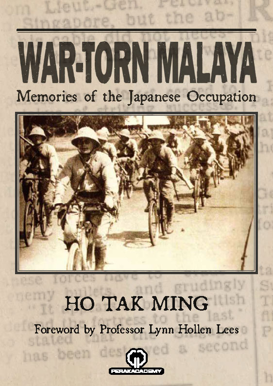 War-torn Malaya: Memories of the Japanese Occupation